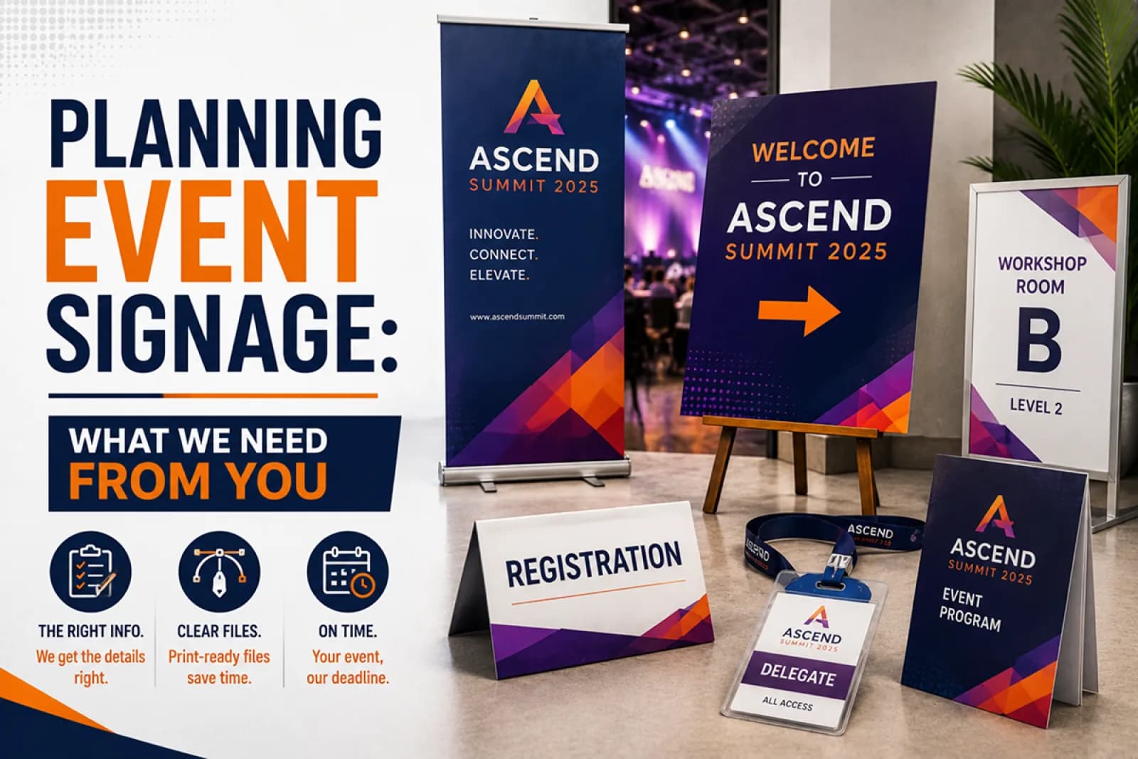 Planning Event Signage: What We Need From You